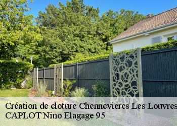 Création de cloture chennevieres-les-louvres-95380 CAPLOT Nino Elagage 95