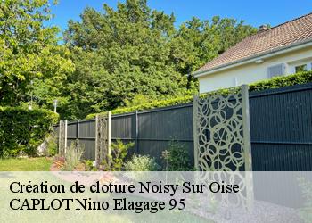 Création de cloture  noisy-sur-oise-95270 CAPLOT Nino Elagage 95