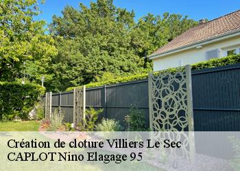 Création de cloture villiers-le-sec-95720 CAPLOT Nino Elagage 95